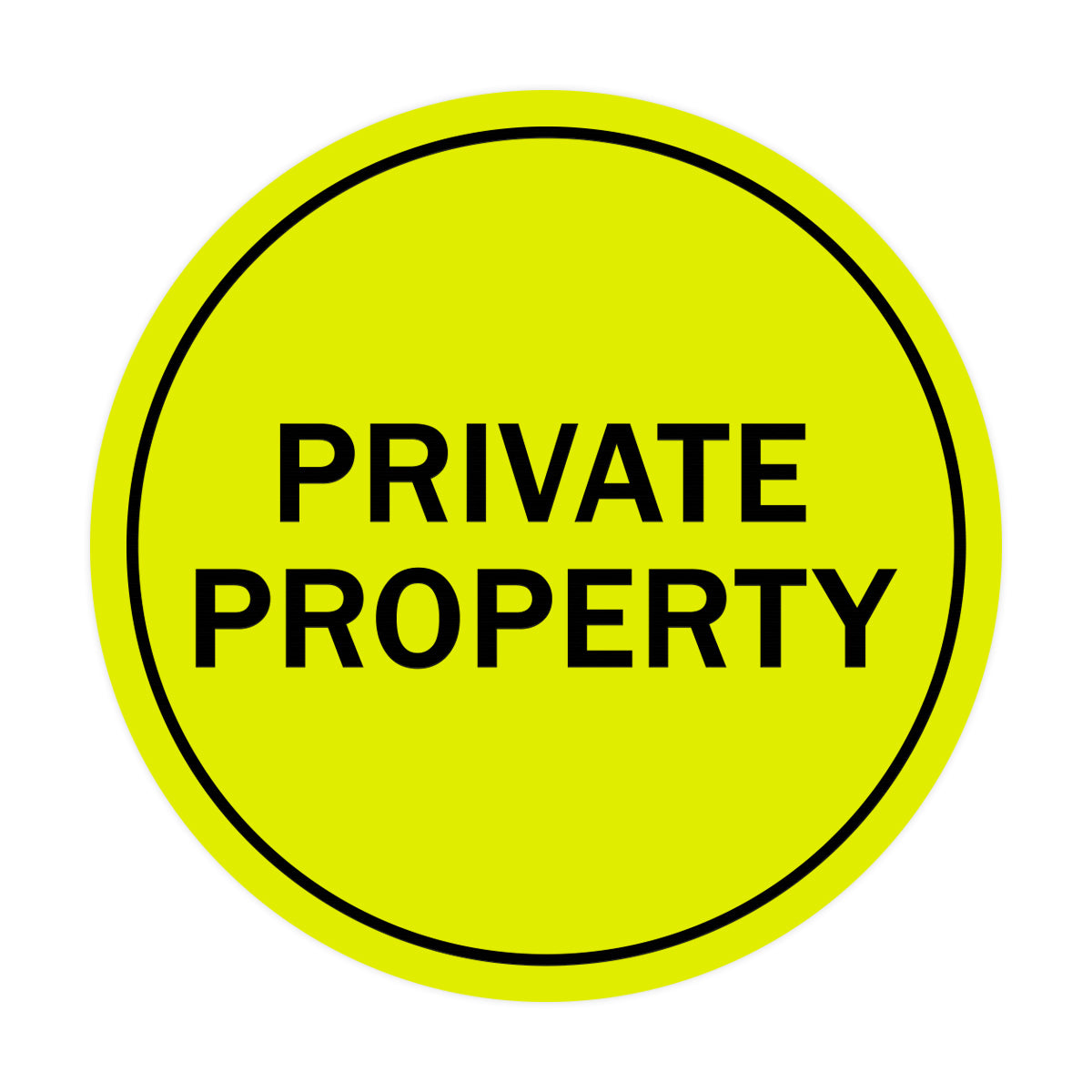 Signs ByLITA Circle Private Property Sign