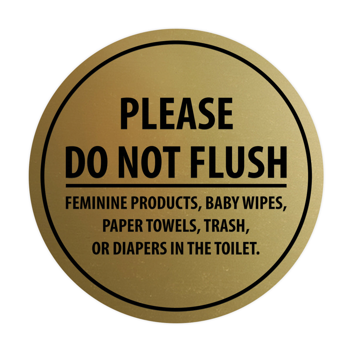 Signs ByLITA Circle Please Do Not Flush Etiquette Sign