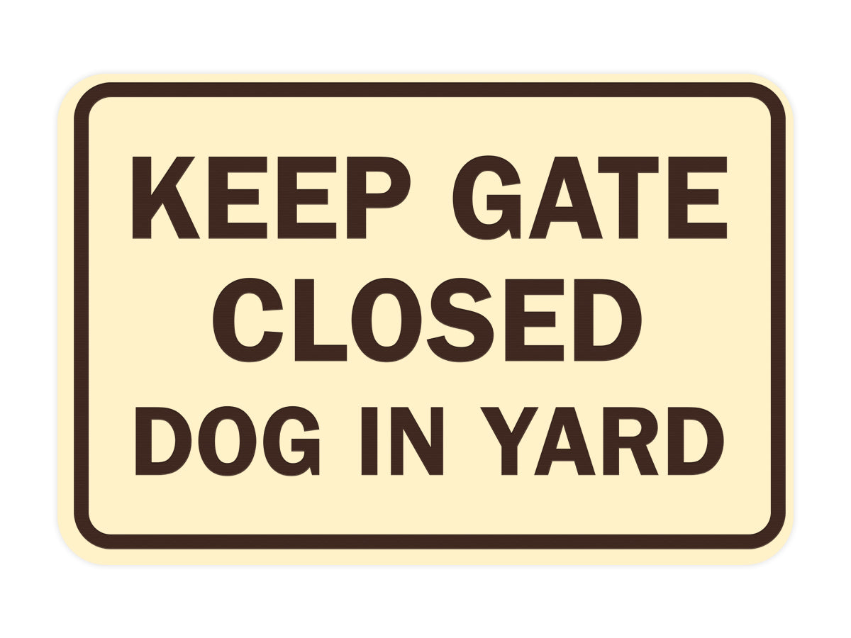 Signs ByLITA Classic Framed Keep Gate Closed Dog Sign