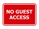 Signs ByLITA Classic Framed No Guest Access Sign