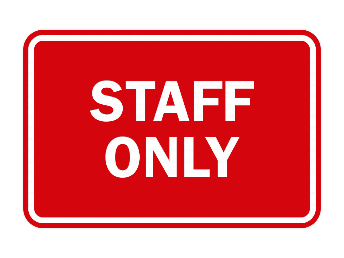 Signs ByLITA Classic Framed Staff Only Sign