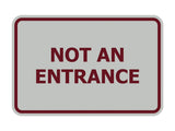 Signs ByLITA Classic Framed Not An Entrance Sign