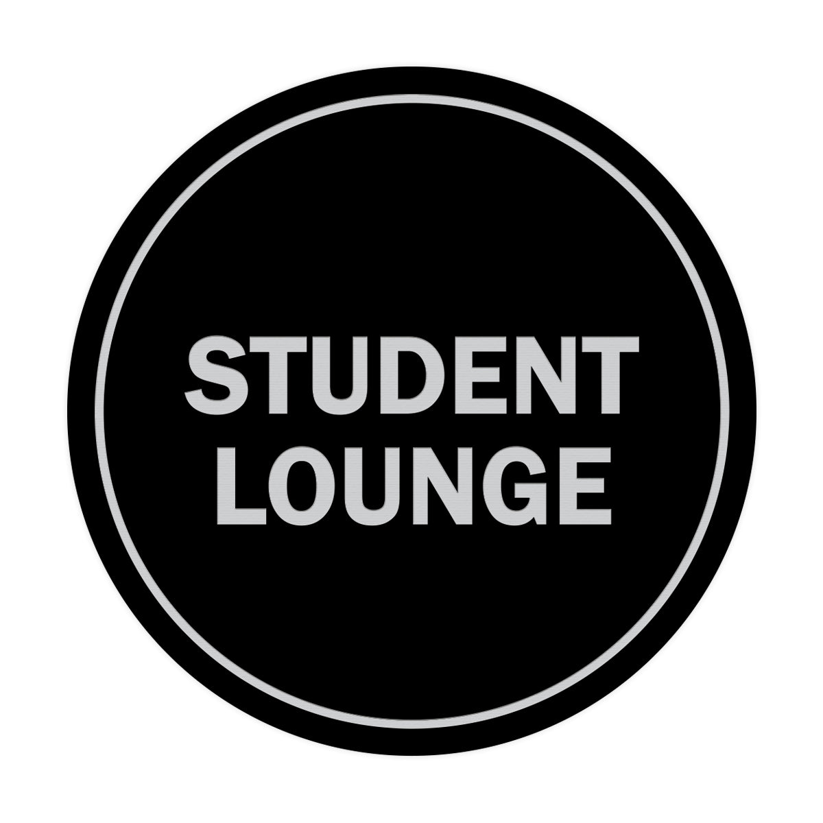 Signs ByLITA Circle Student Lounge Sign