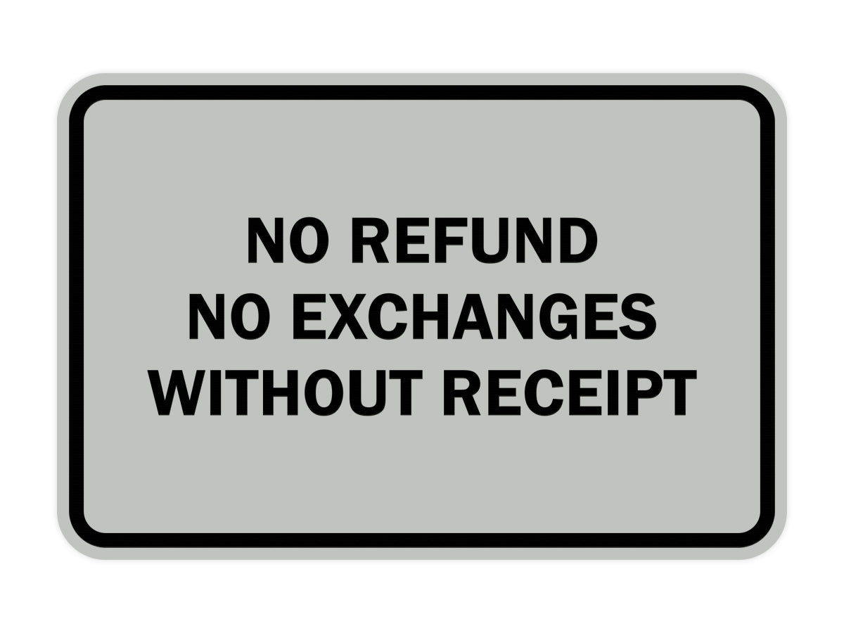 Signs ByLITA Classic Framed No Refund No Exchanges Without Receipt Sign