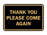 Signs ByLITA Classic Framed Thank You Please Come Again Sign