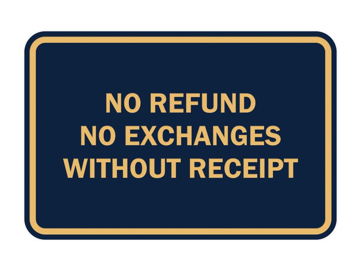 Signs ByLITA Classic Framed No Refund No Exchanges Without Receipt Sign