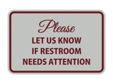 Signs ByLITA Classic Framed Please Let Us Know If Restroom Needs Attention Sign