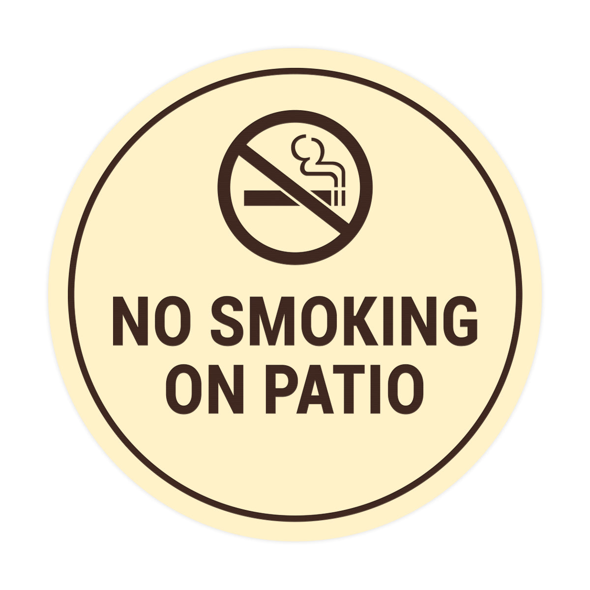 Signs ByLITA Circle No Smoking on Patio Sign