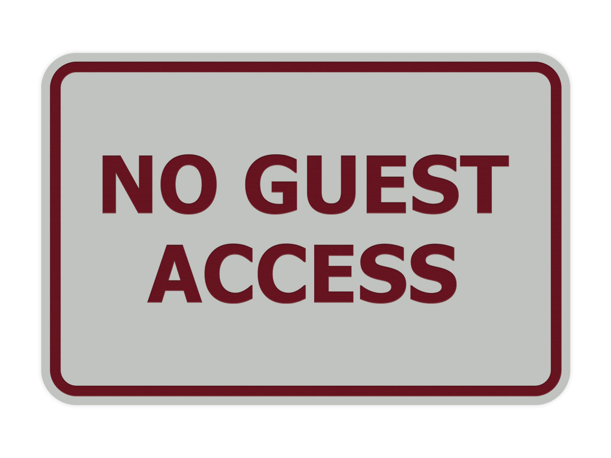 Signs ByLITA Classic Framed No Guest Access Sign