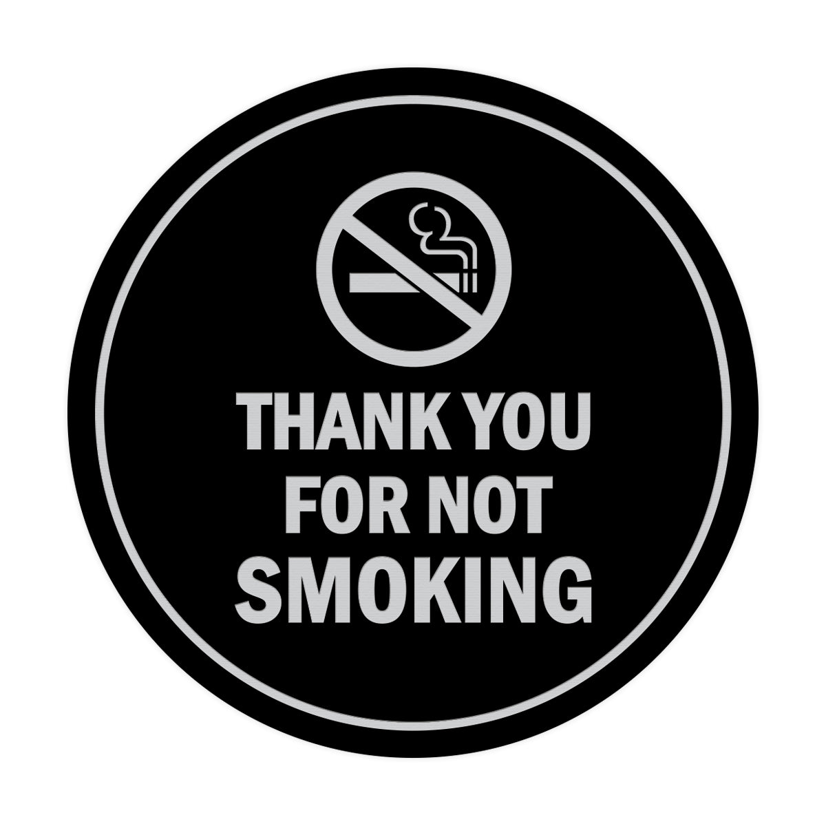 Signs ByLITA Circle Thank you for not smoking Sign with Adhesive Tape, Mounts On Any Surface, Weather Resistant, Indoor/Outdoor Use