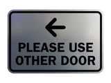 Signs ByLITA Classic Framed Please Use Other Door Left Arrow Sign