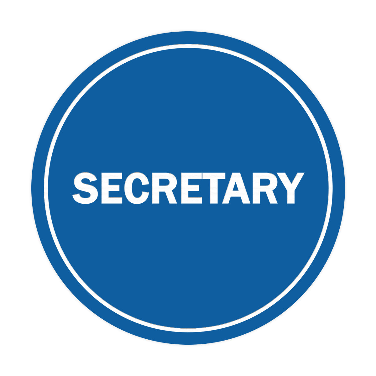 Signs ByLITA Circle Secretary Sign