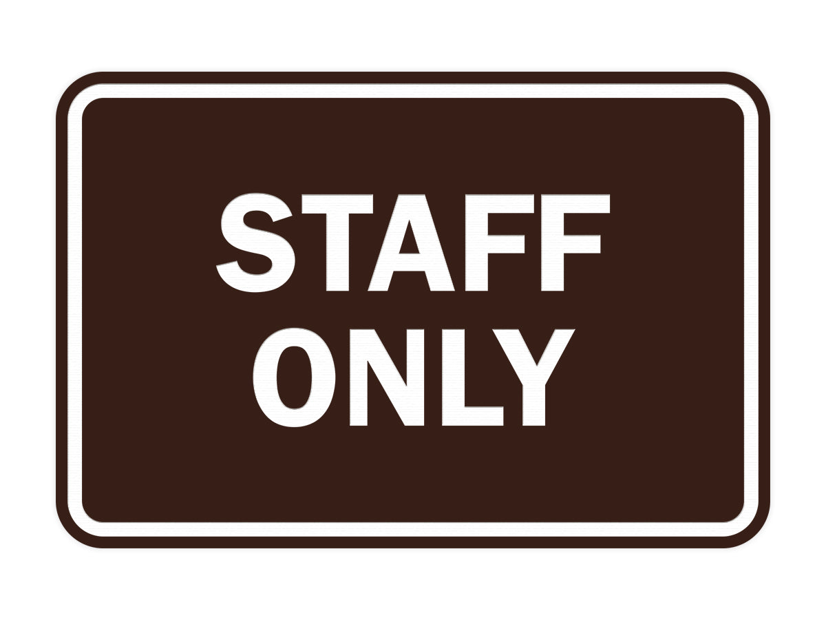 Signs ByLITA Classic Framed Staff Only Sign