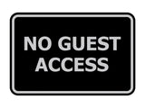 Signs ByLITA Classic Framed No Guest Access Sign