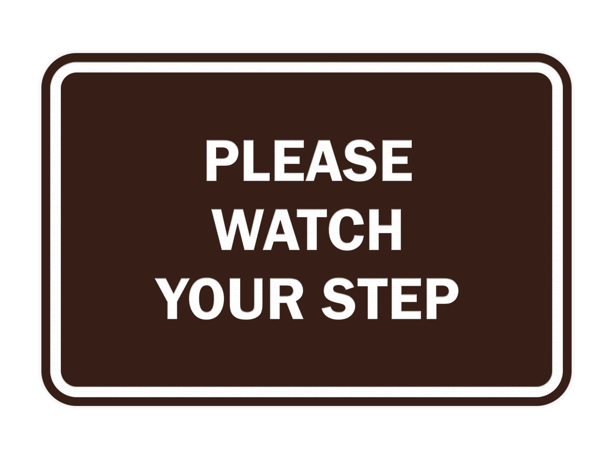 Signs ByLITA Classic Framed Please Watch Your Step Sign