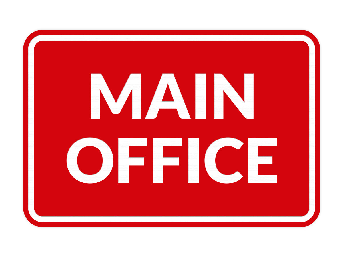 Signs ByLITA Classic Framed Main Office Sign