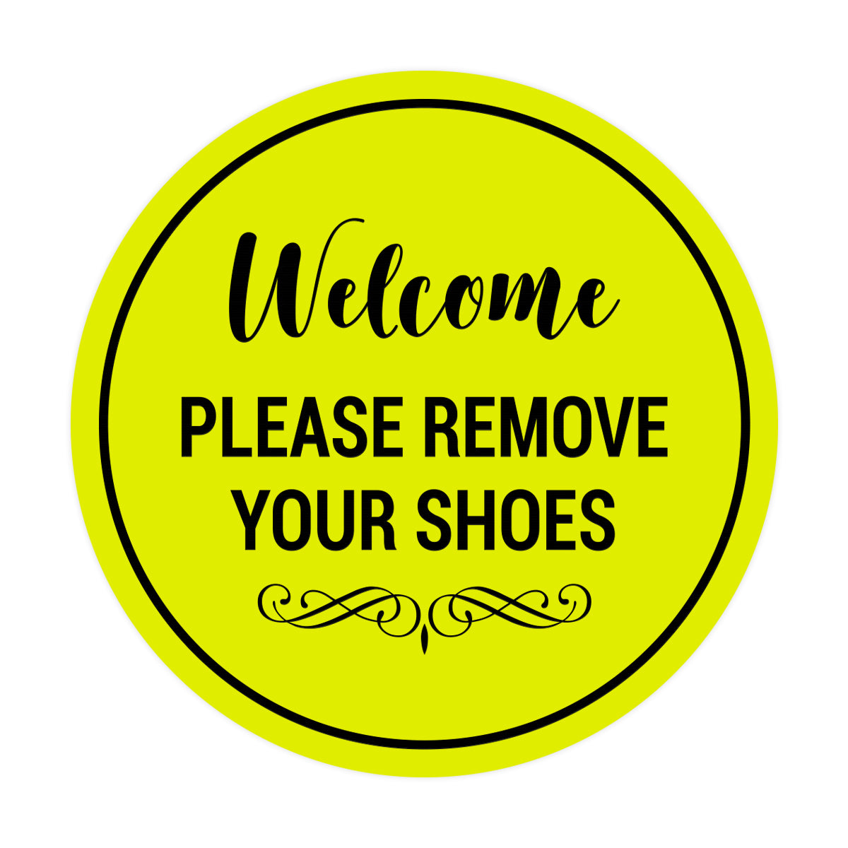 Signs ByLITA Circle Welcome Please Remove Your Shoes Sign