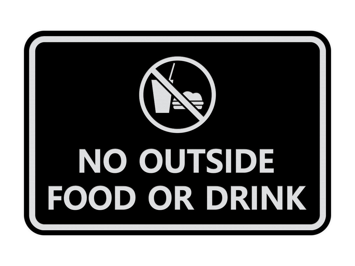 Signs ByLITA Classic Framed No outside food or drink Sign