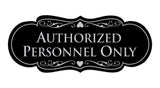 Signs ByLITA Designer Authorized Personnel Only Sign