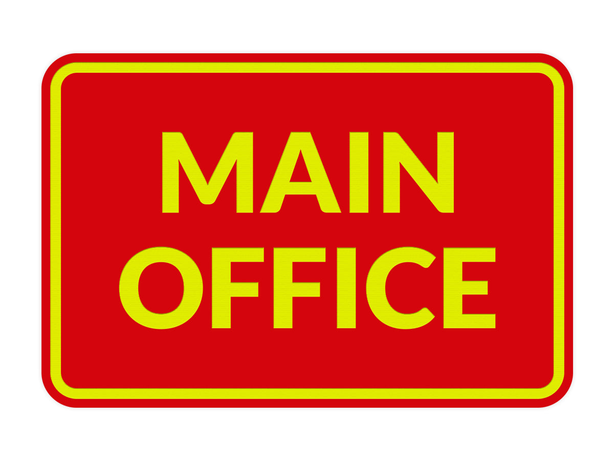 Signs ByLITA Classic Framed Main Office Sign