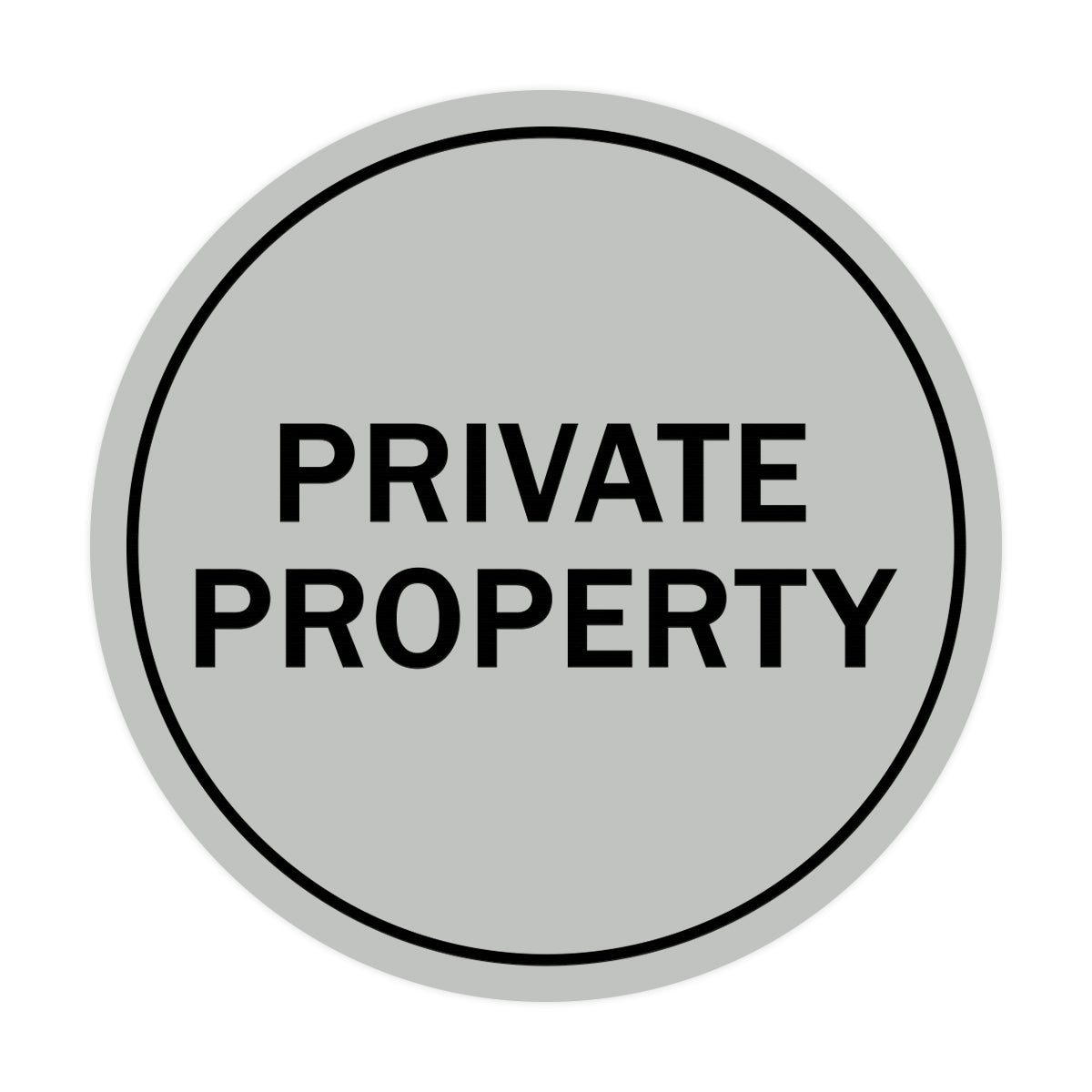 Signs ByLITA Circle Private Property Sign