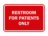 Signs ByLITA Classic Framed Restrooms For Patients Only Sign