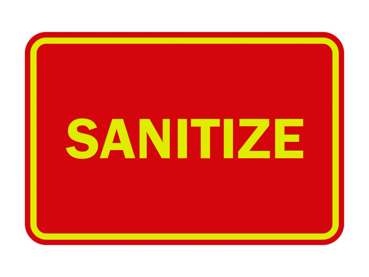Signs ByLITA Classic Framed Sanitize Sign