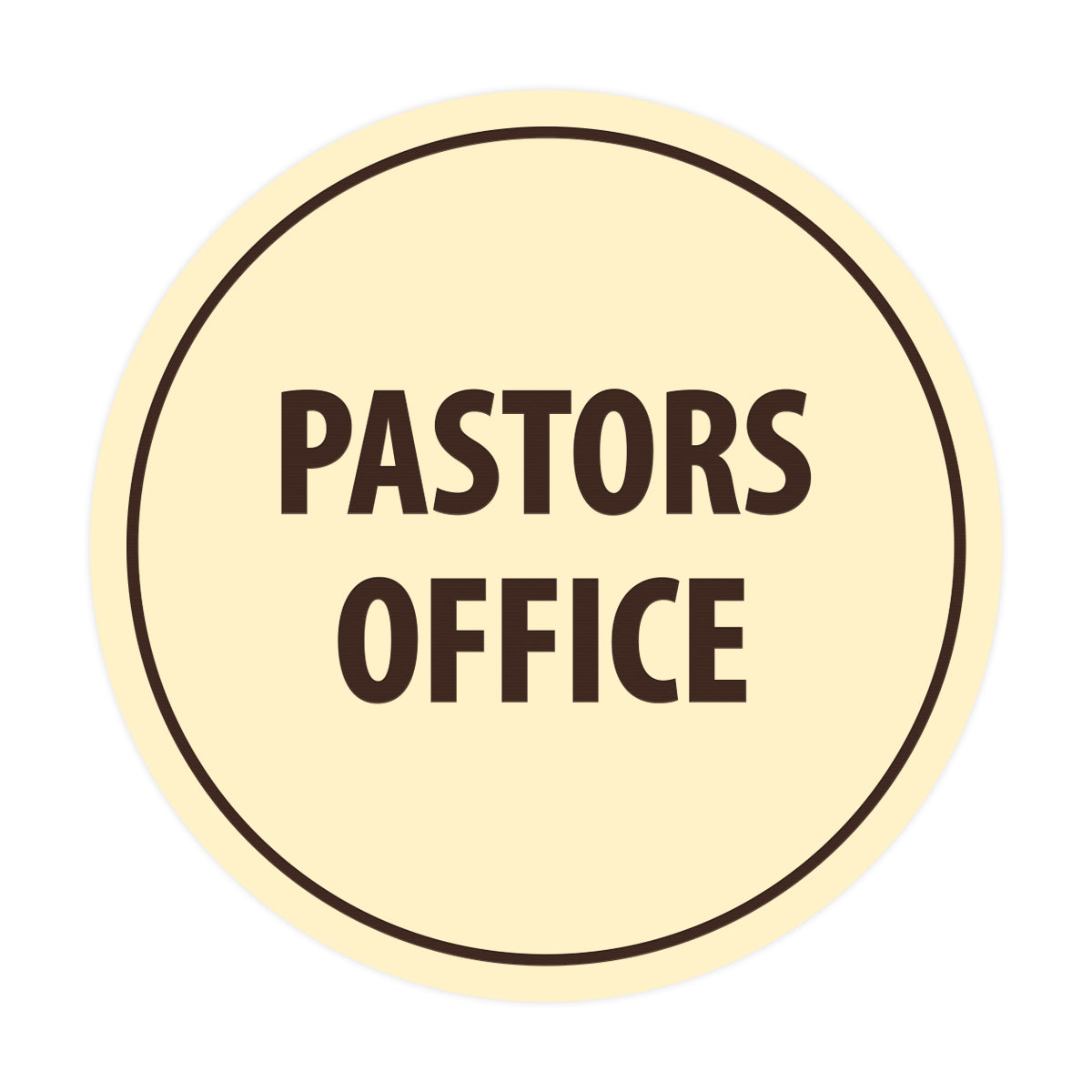 Signs ByLITA Circle Pastors Office Sign