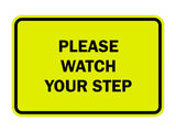 Signs ByLITA Classic Framed Please Watch Your Step Sign