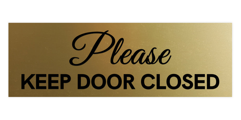 Signs ByLITA Basic Please Keep Door Closed Sign