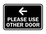Signs ByLITA Classic Framed Please Use Other Door Left Arrow Sign