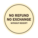 Signs ByLITA Circle No Refund No Exchange Sign