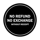 Signs ByLITA Circle No Refund No Exchange Sign