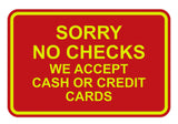 Signs ByLITA Classic Framed Sorry No Checks Sign
