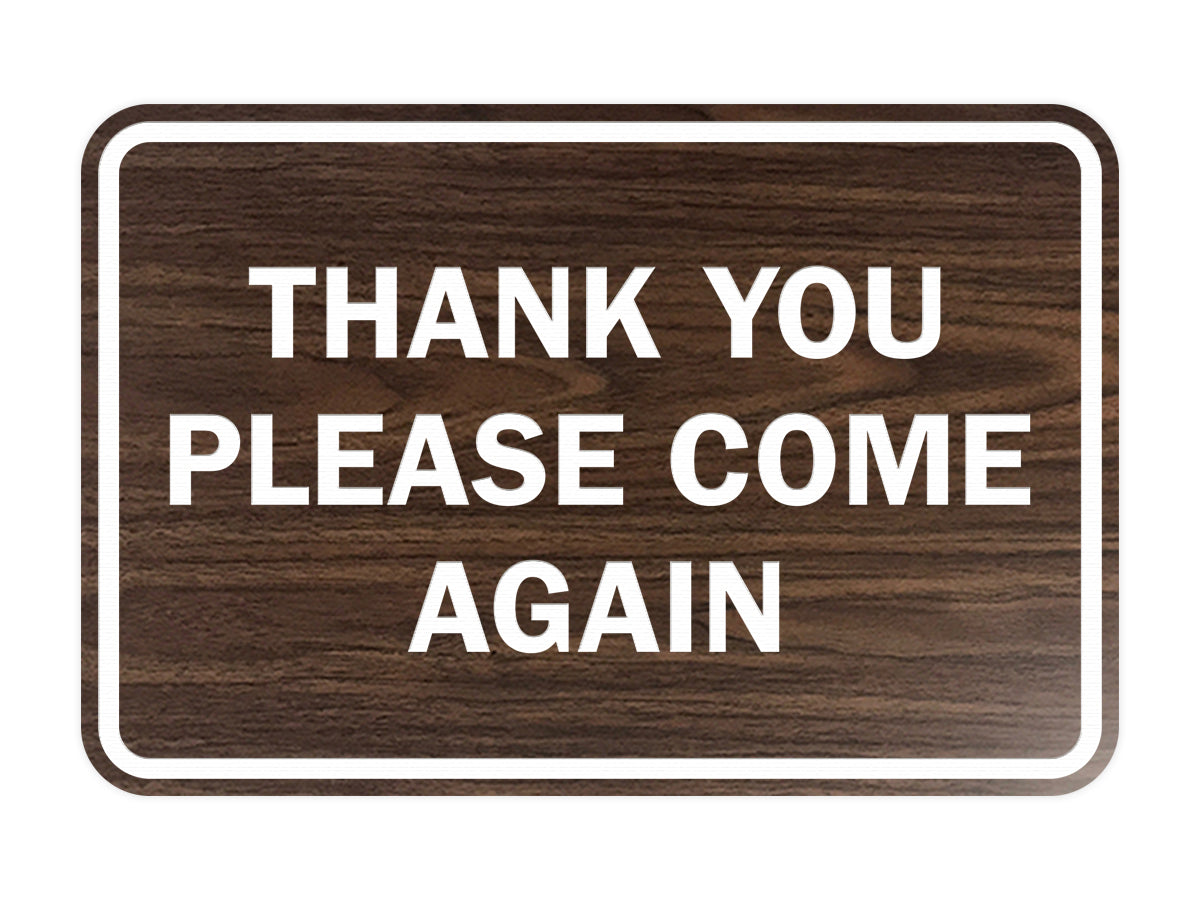 Signs ByLITA Classic Framed Thank You Please Come Again Sign