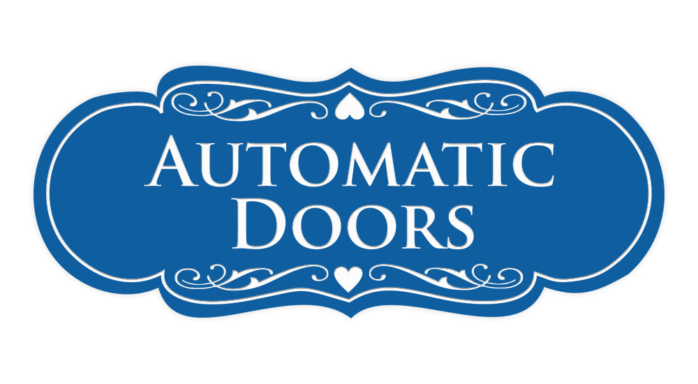 Signs ByLITA Designer Automatic Doors Sign