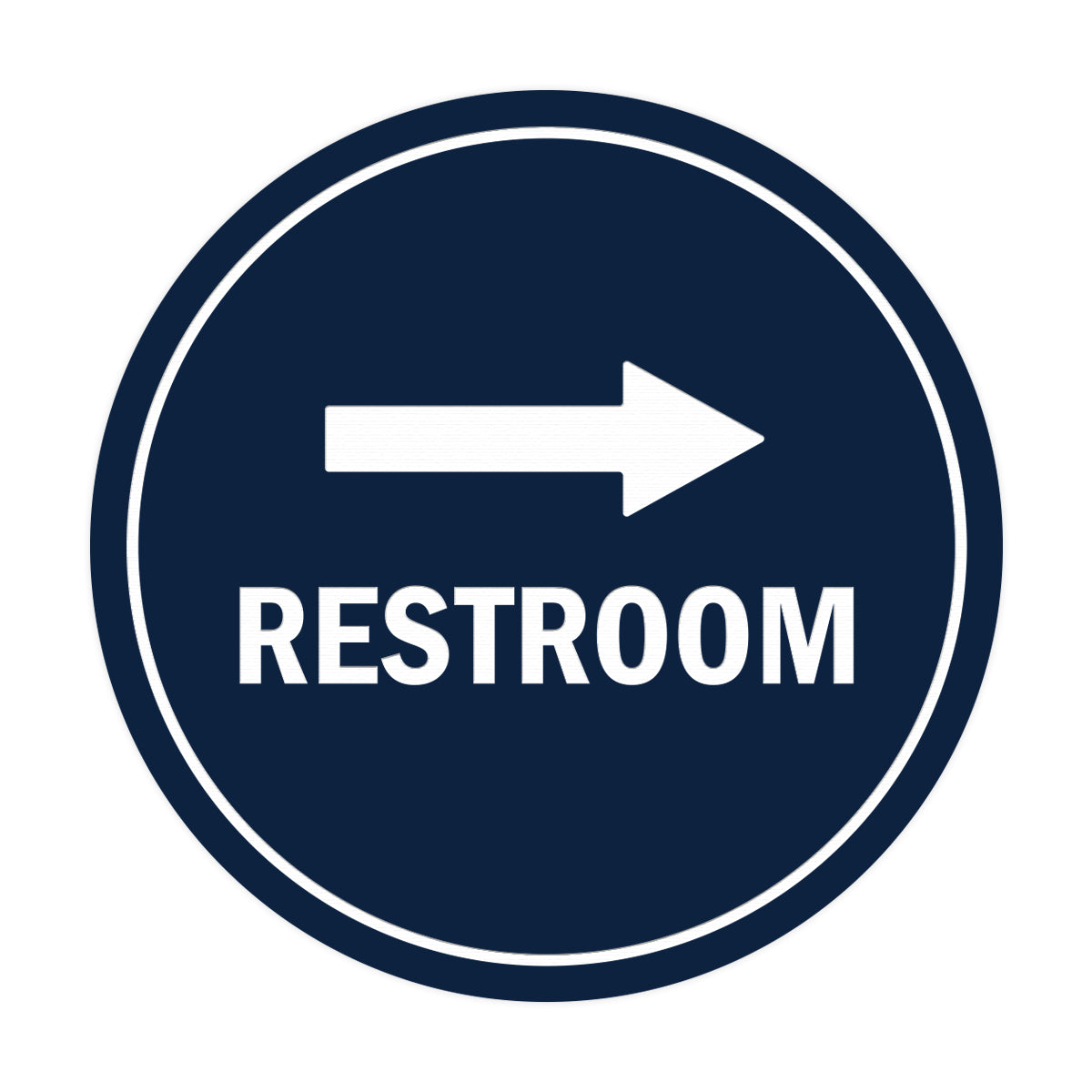 Signs ByLITA Circle Restroom Right Arrow Sign