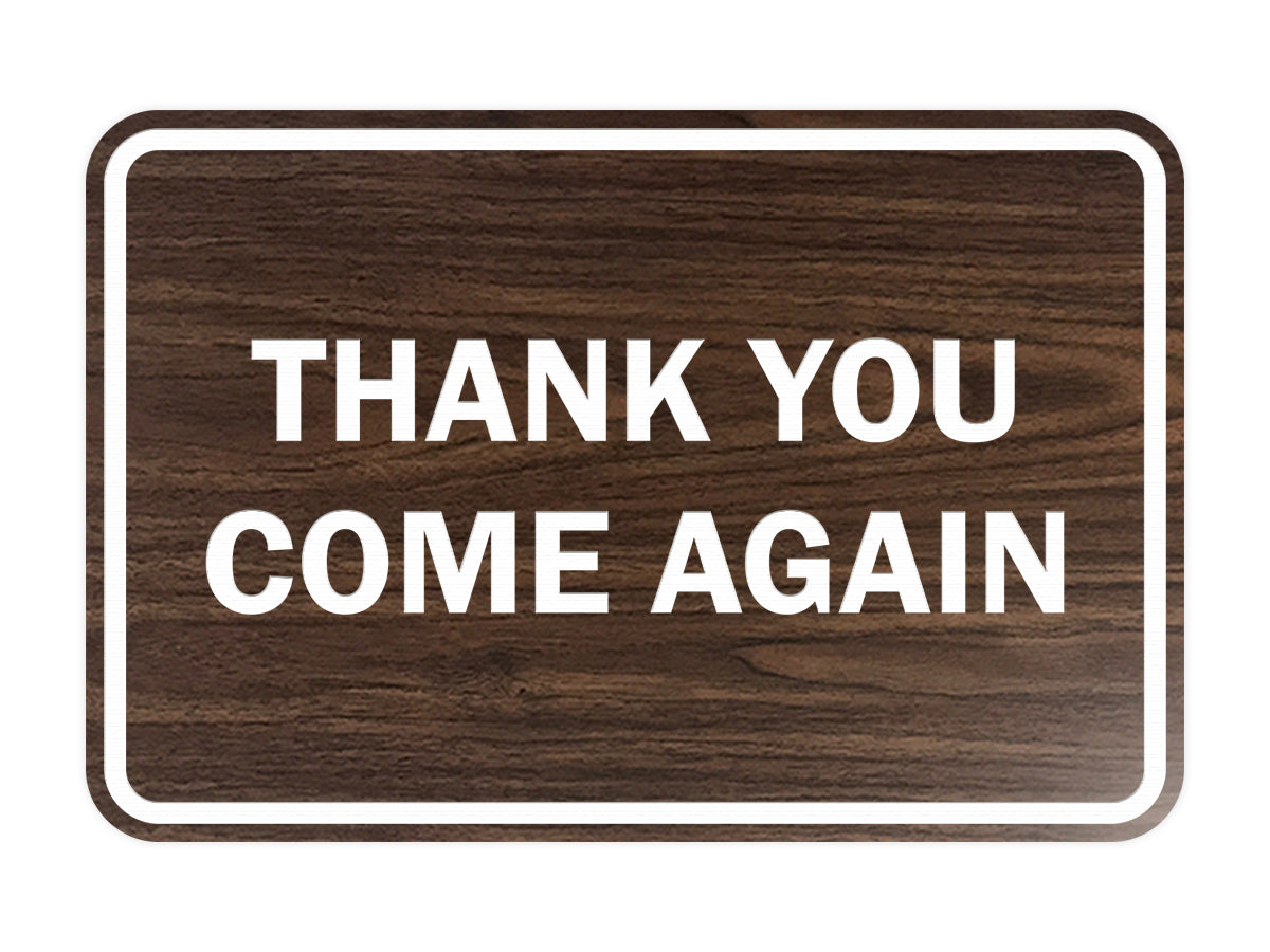 Signs ByLITA Classic Framed Thank you come again Sign
