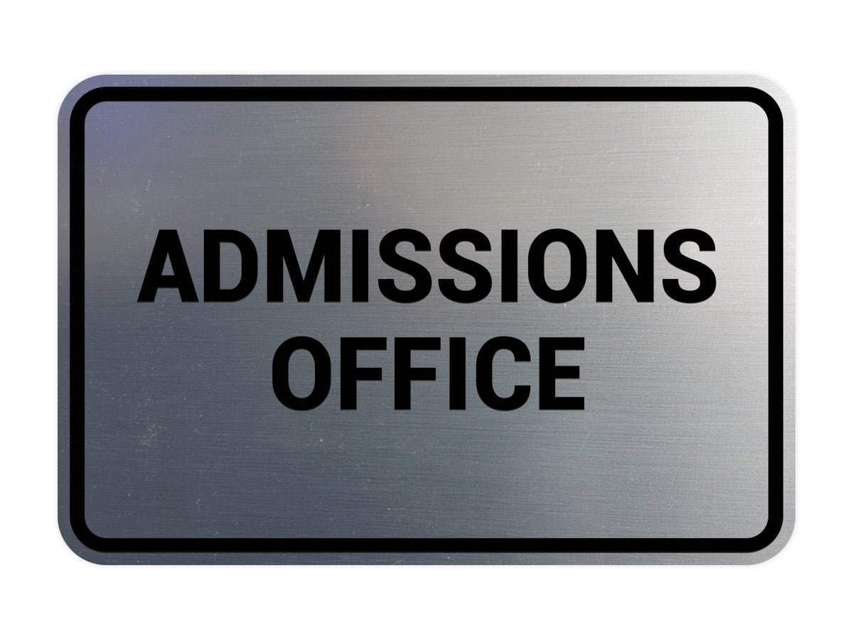 Signs ByLITA Classic Admissions Office Sign