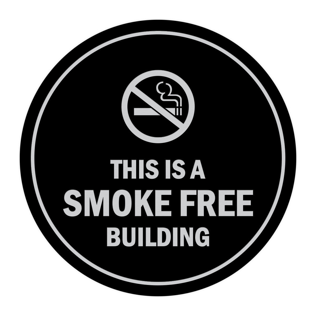 Signs ByLITA Circle This is a smoke free building Sign