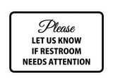Signs ByLITA Classic Framed Please Let Us Know If Restroom Needs Attention Sign