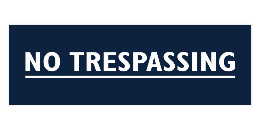 Signs ByLITA Basic No Trespassing Sign