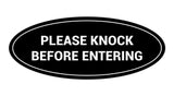 Oval Please Knock Before Entering Sign