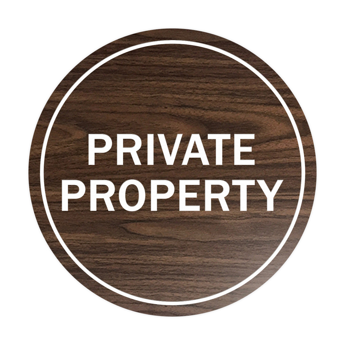 Signs ByLITA Circle Private Property Sign