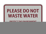 Signs ByLITA Classic Framed Please do Not Waste Water Sign