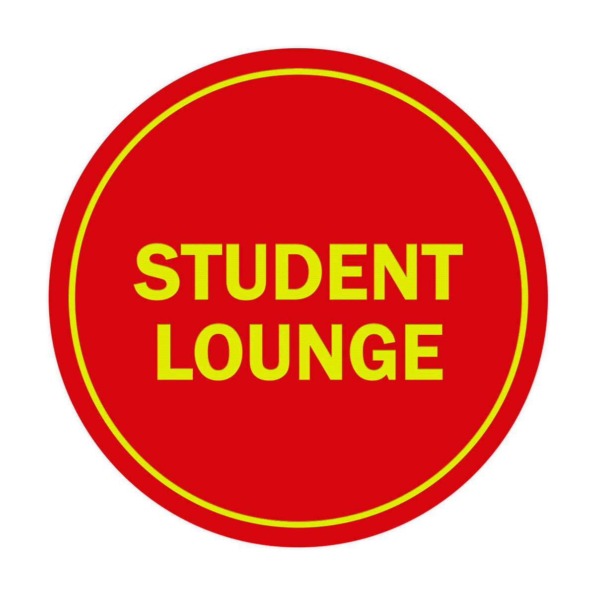 Signs ByLITA Circle Student Lounge Sign