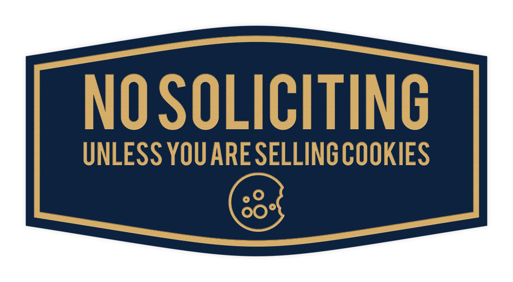 Fancy No Soliciting (Unless You Are Selling Cookies) Wall or Door Sign
