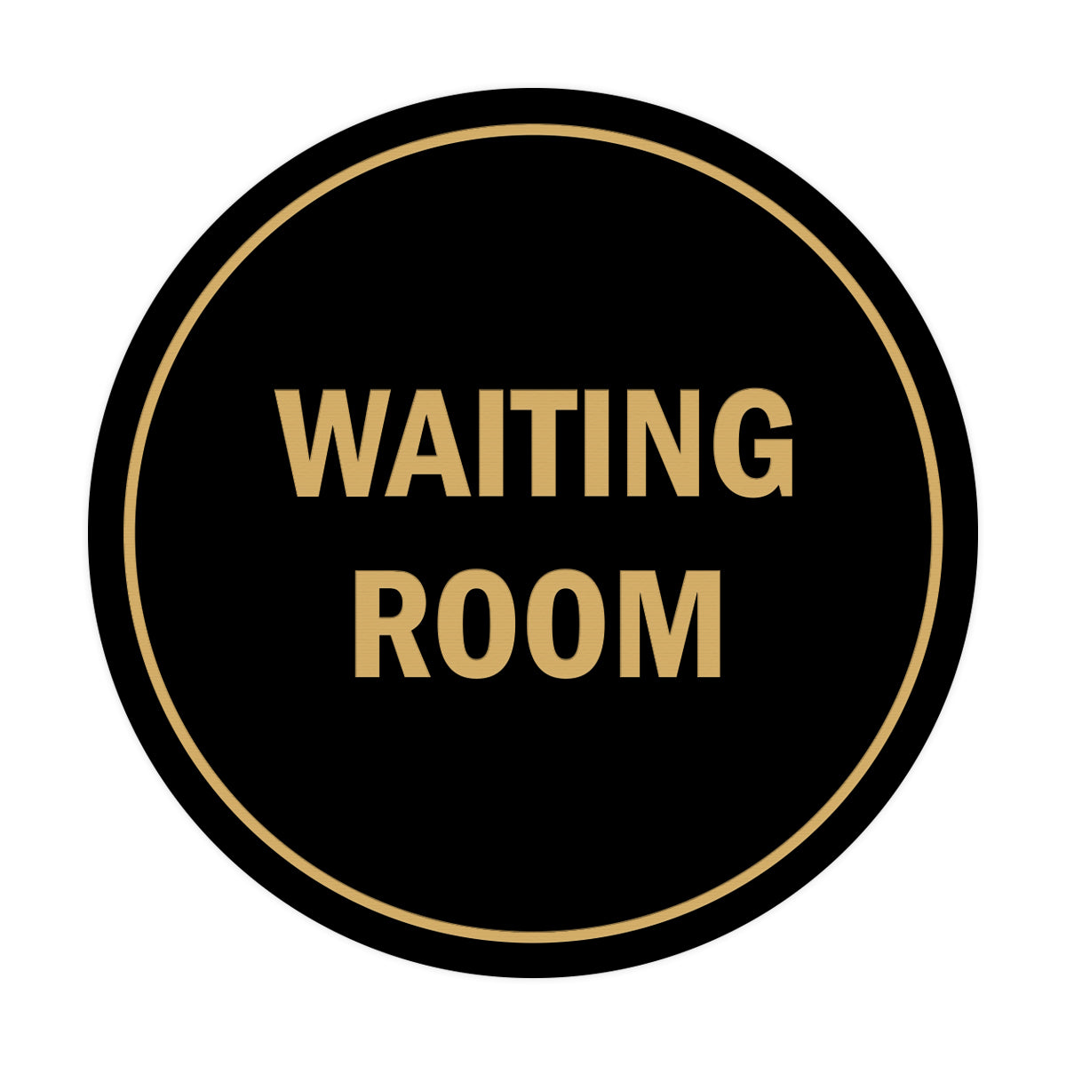 Signs ByLITA Circle Waiting Room Sign