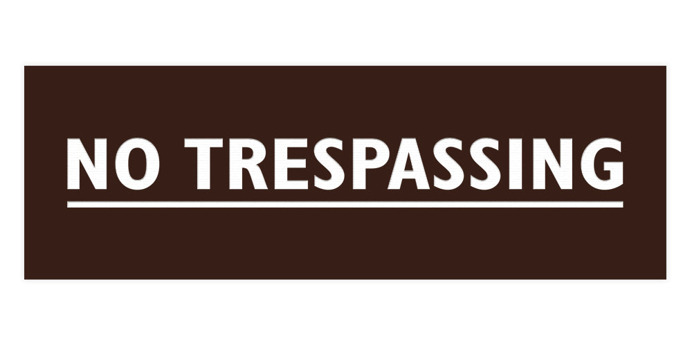 Signs ByLITA Basic No Trespassing Sign