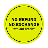 Signs ByLITA Circle No Refund No Exchange Sign